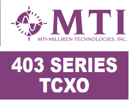 MTI-milliren403系列TCXO溫補晶振